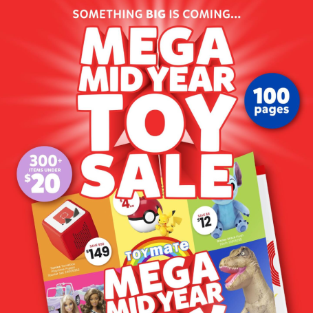 Mega midyear toy sale' at Toymate