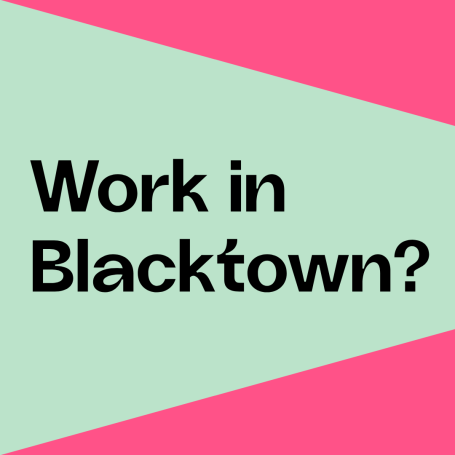 Work in Blacktown?