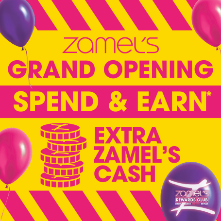 Text: Zamel's Grand Opening Spend & Earn