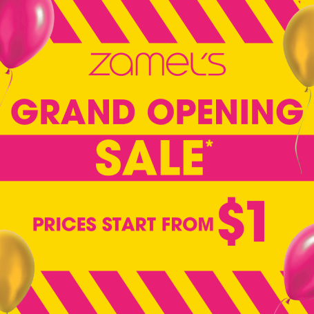 Text: Zamel's Grand Opening Sale*